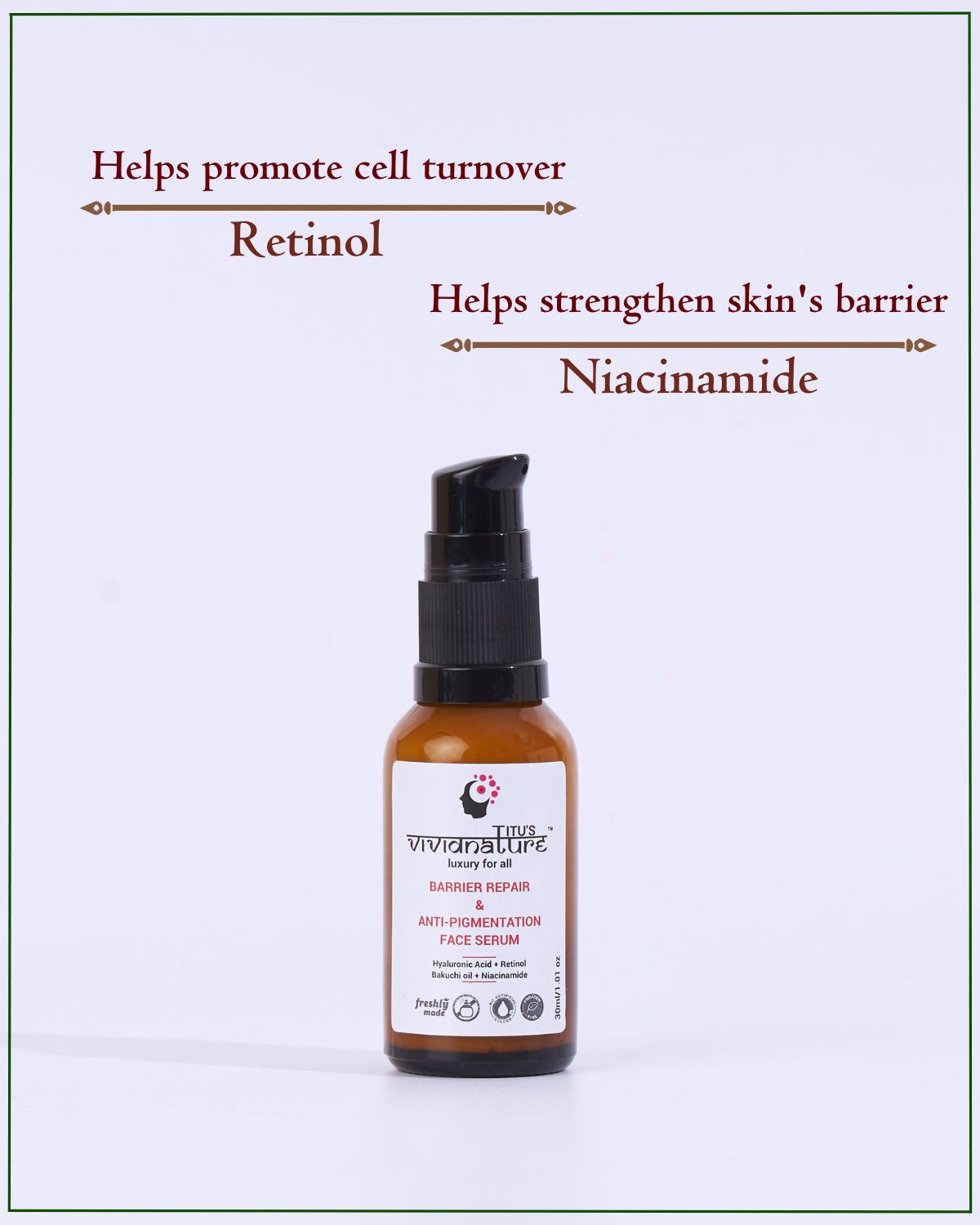 Barrier Repair & Anti Pigmentation Serum | Niacinamide | Hyaluronic Acid | Retinol | Bakuchi oil